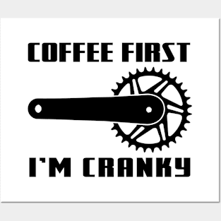 COFFEE FIRST, I'M CRANKY Posters and Art